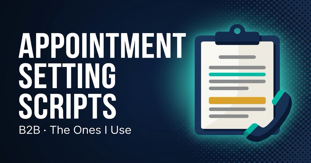 Appointment Setting Scripts cover: a clipboard of annotated B2B call scripts